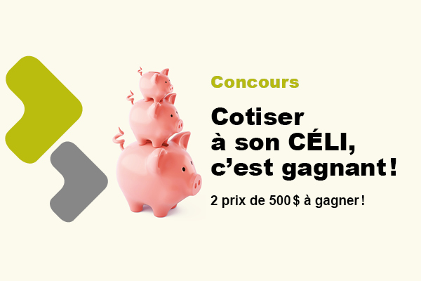 Concours – Cotiser à son CÉLI, c’est gagnant!